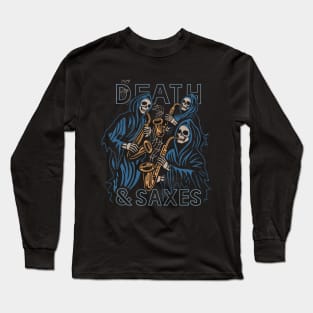 Death & Saxes Long Sleeve T-Shirt